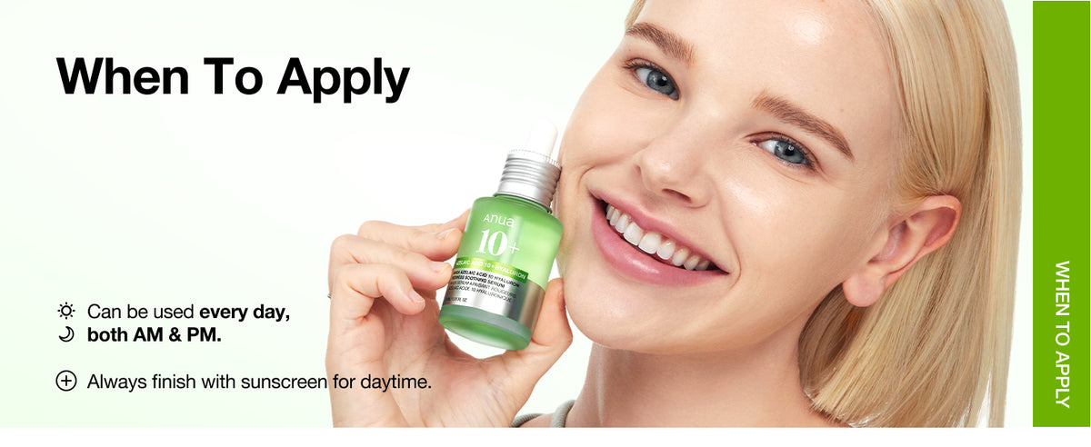 ANUA Azelaic Acid 10 Hyaluron Redness Soothing Serum when to apply graphic