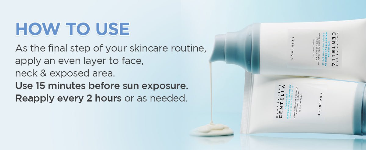 SKIN1004 Hyalu-Cica Sun Serum UV directions: apply to exposed skin 15 minutes before sun exposure and reapply every two hours.